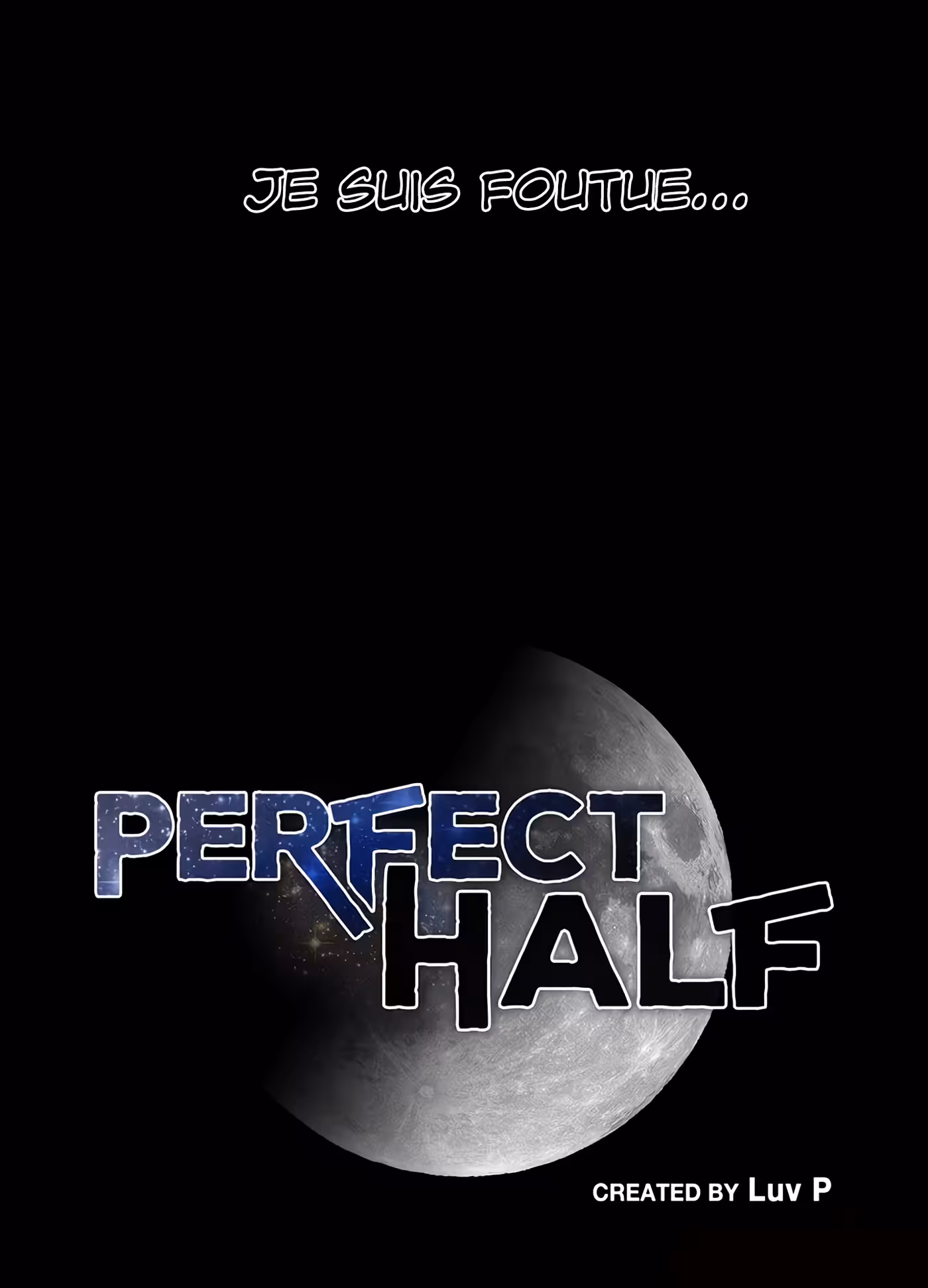 Perfect Half Chapitre 27 page 10