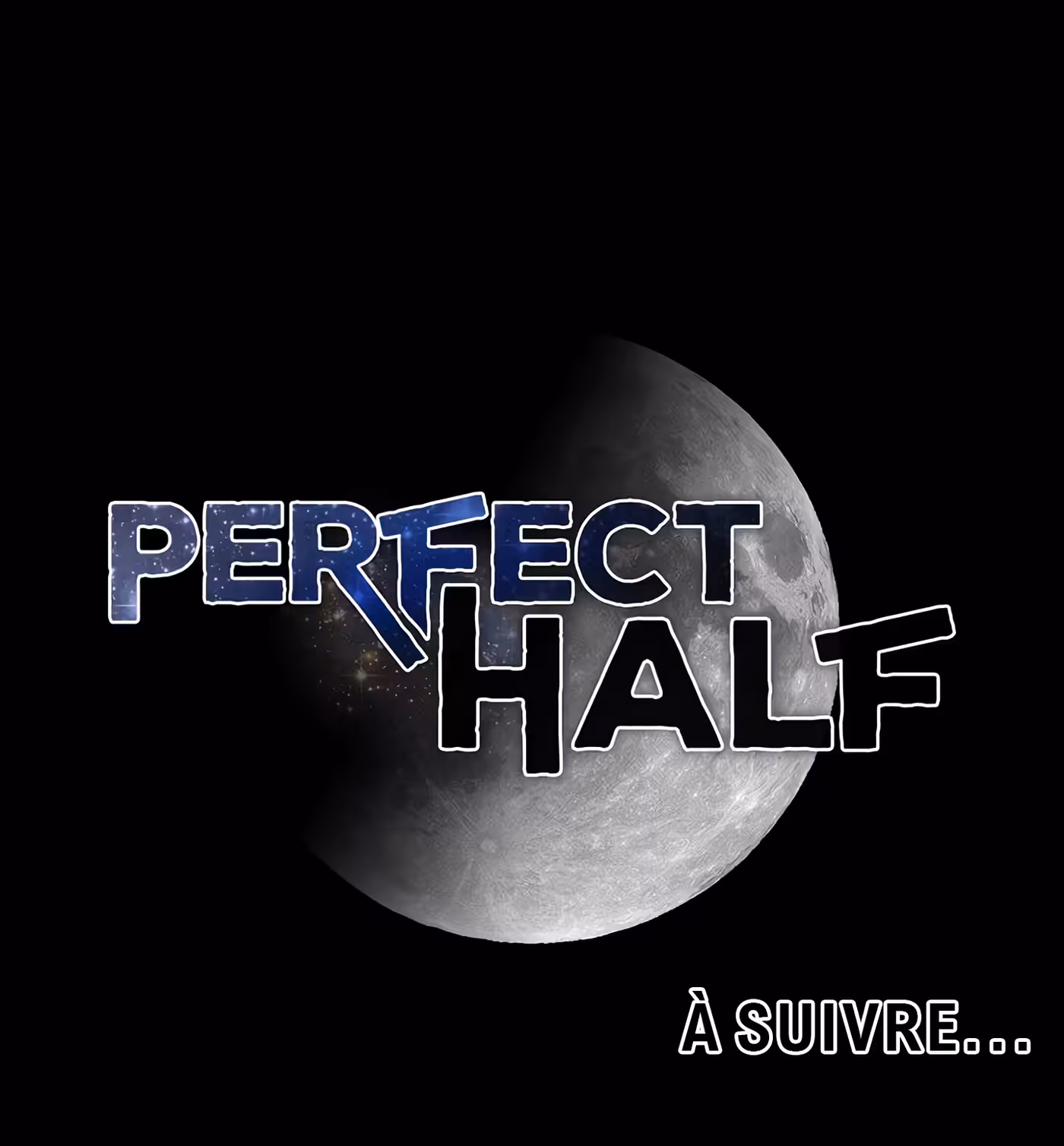 Perfect Half Chapitre 21 page 73