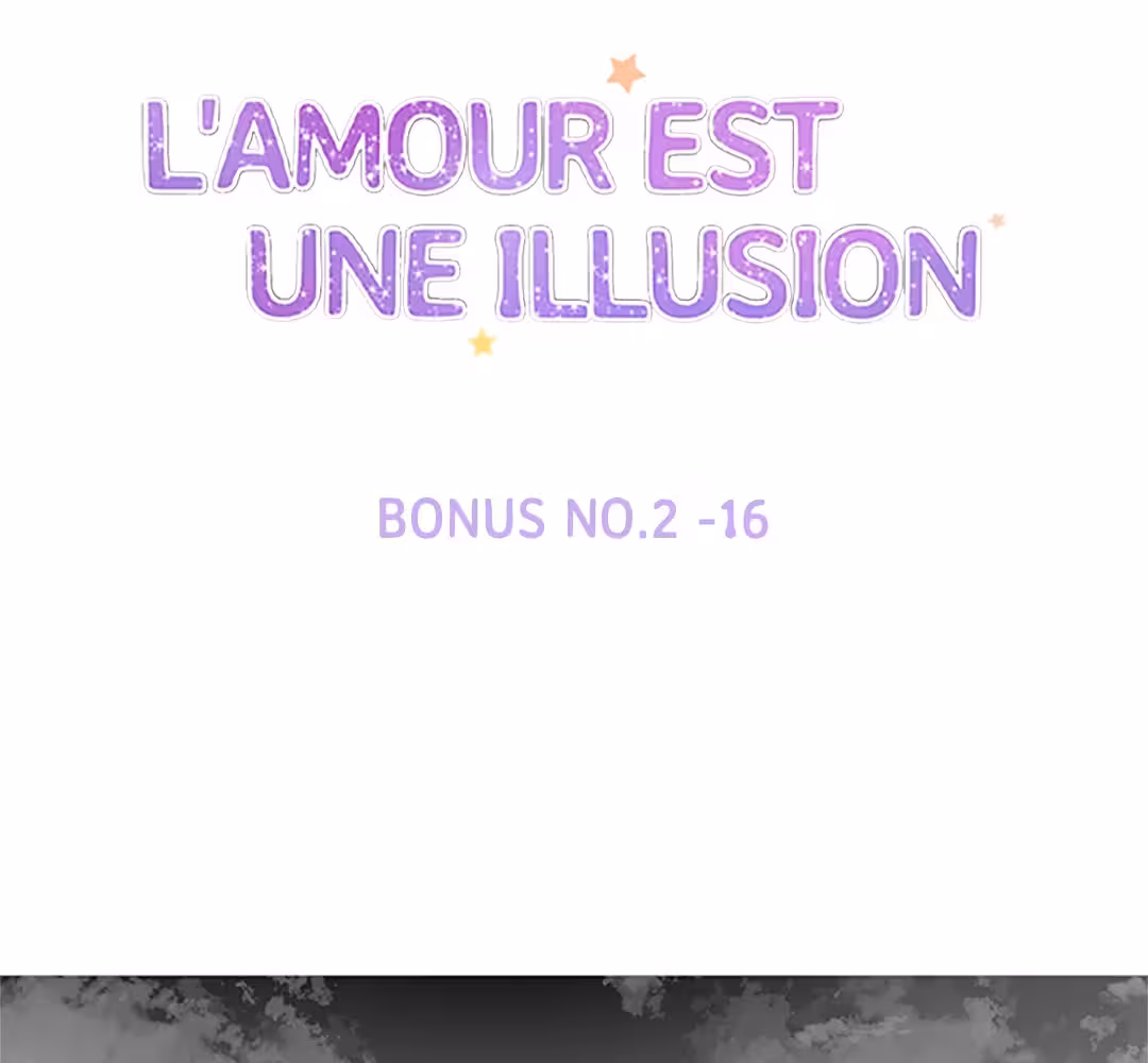 Love Is an Illusion! Chapitre 87 - Bonus 2.16 page 2