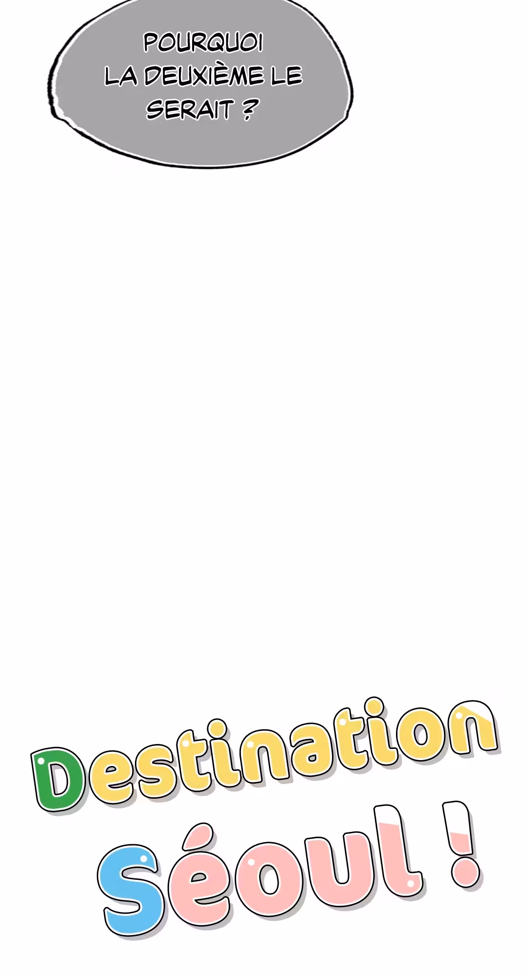 Destination Séoul ! Chapitre 20 page 6