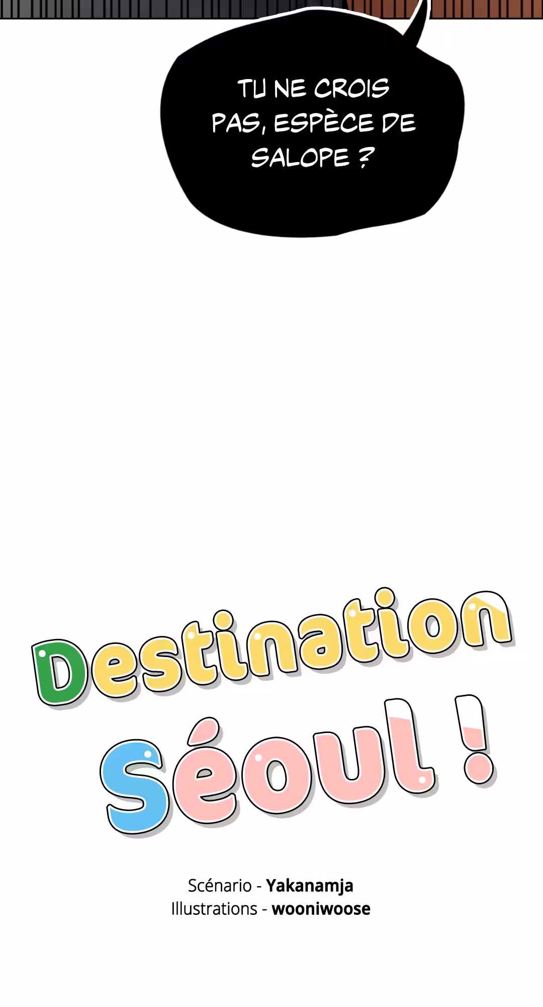 Destination Séoul ! Chapitre 28 page 7