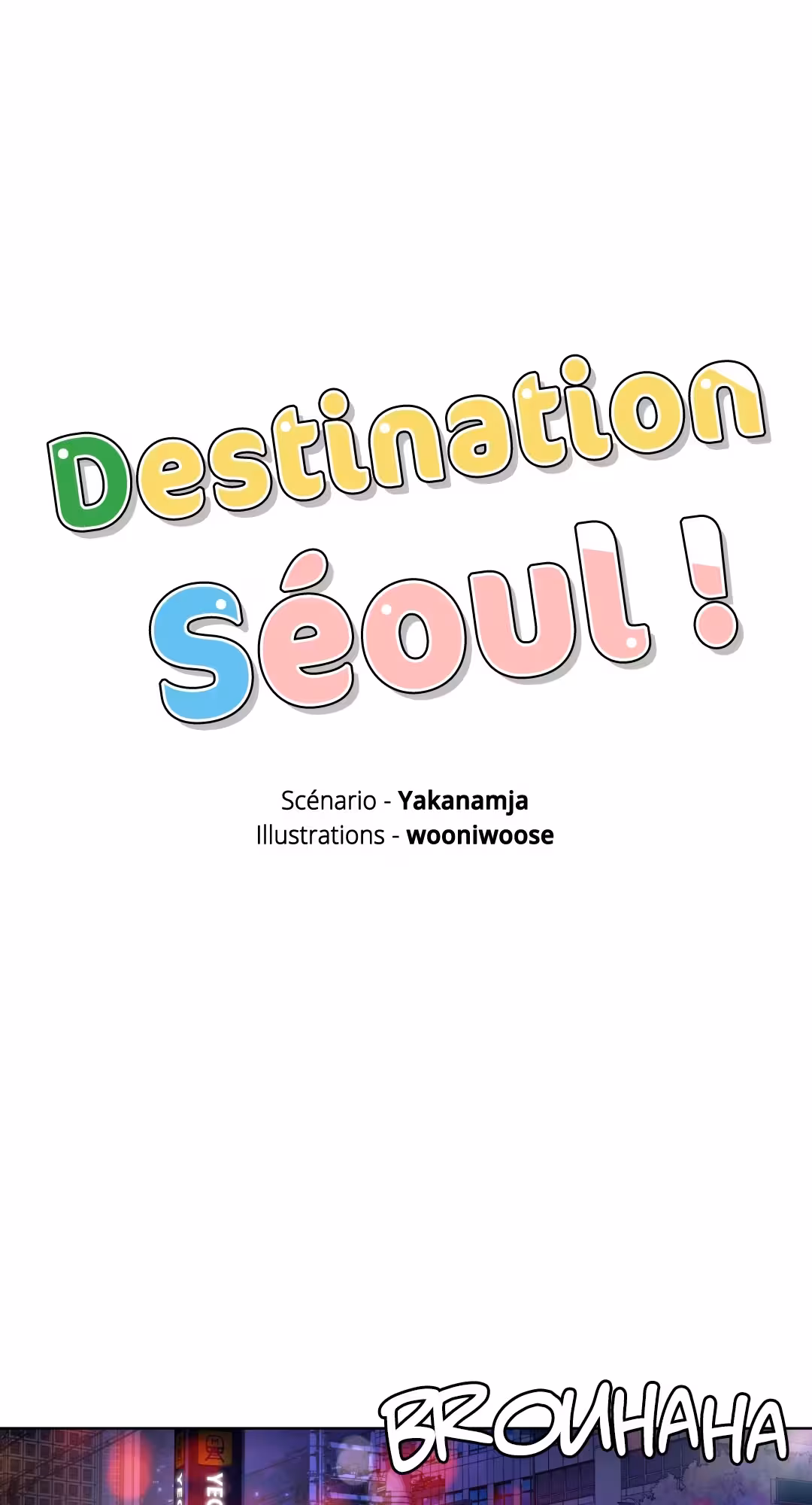 Destination Séoul ! Chapitre 27 page 7