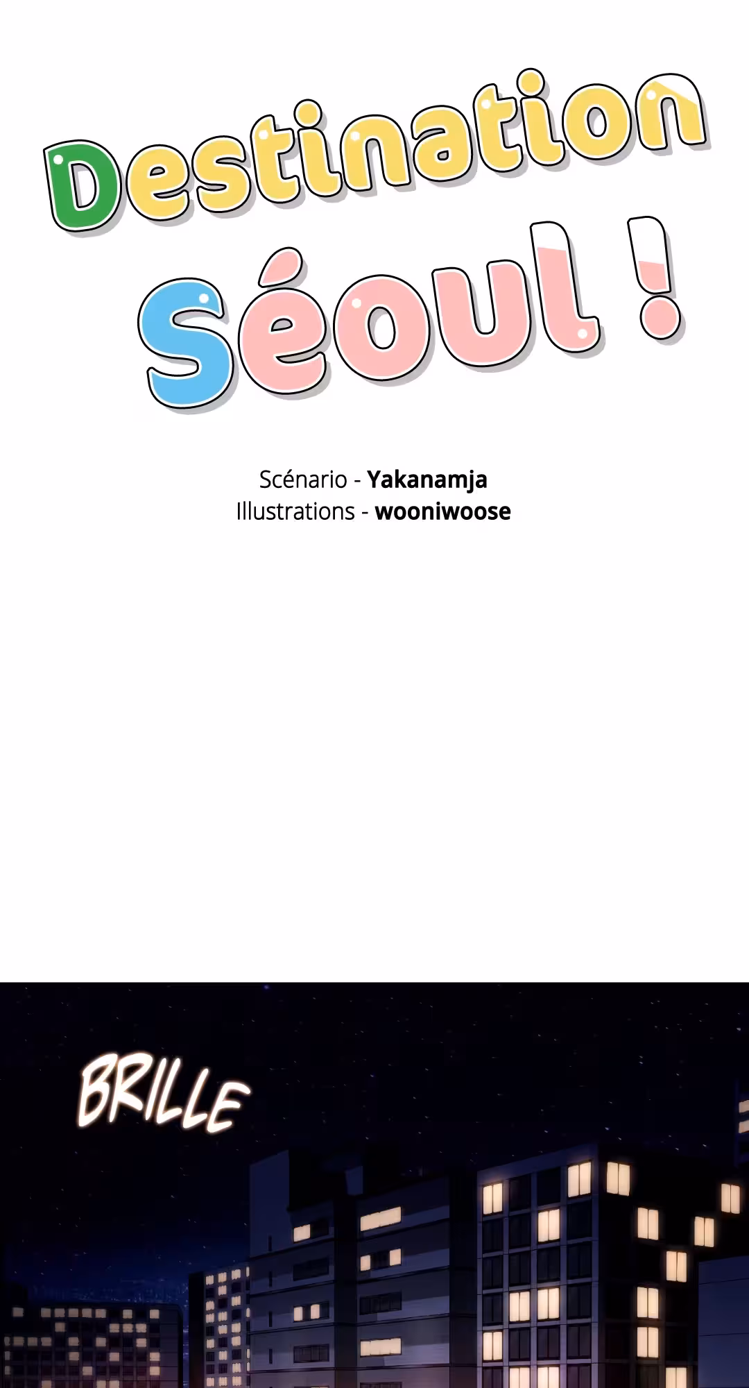 Destination Séoul ! Chapitre 4 page 7