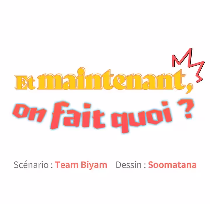 Et maintenant, on fait quoi ? Chapitre 74 page 13