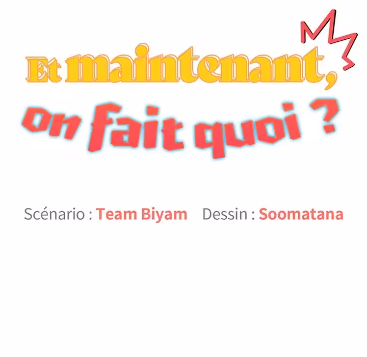 Et maintenant, on fait quoi ? Chapitre 58 page 28