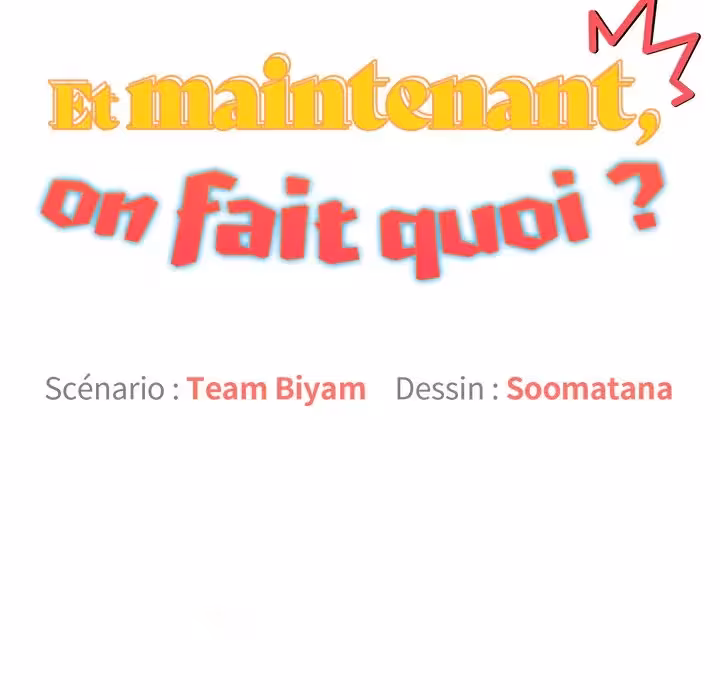 Et maintenant, on fait quoi ? Chapitre 127 page 45