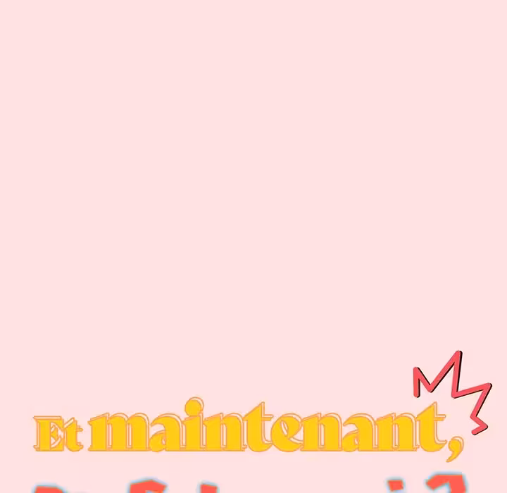Et maintenant, on fait quoi ? Chapitre 90 page 13
