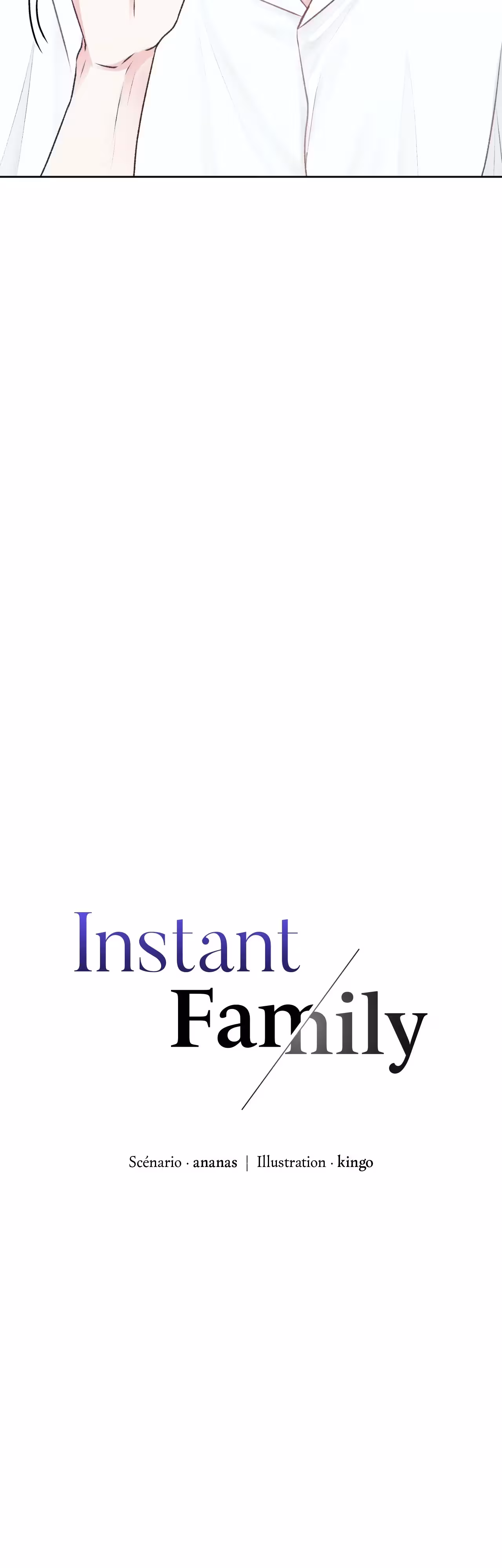 Instant Family Chapitre 60 - Fin page 6