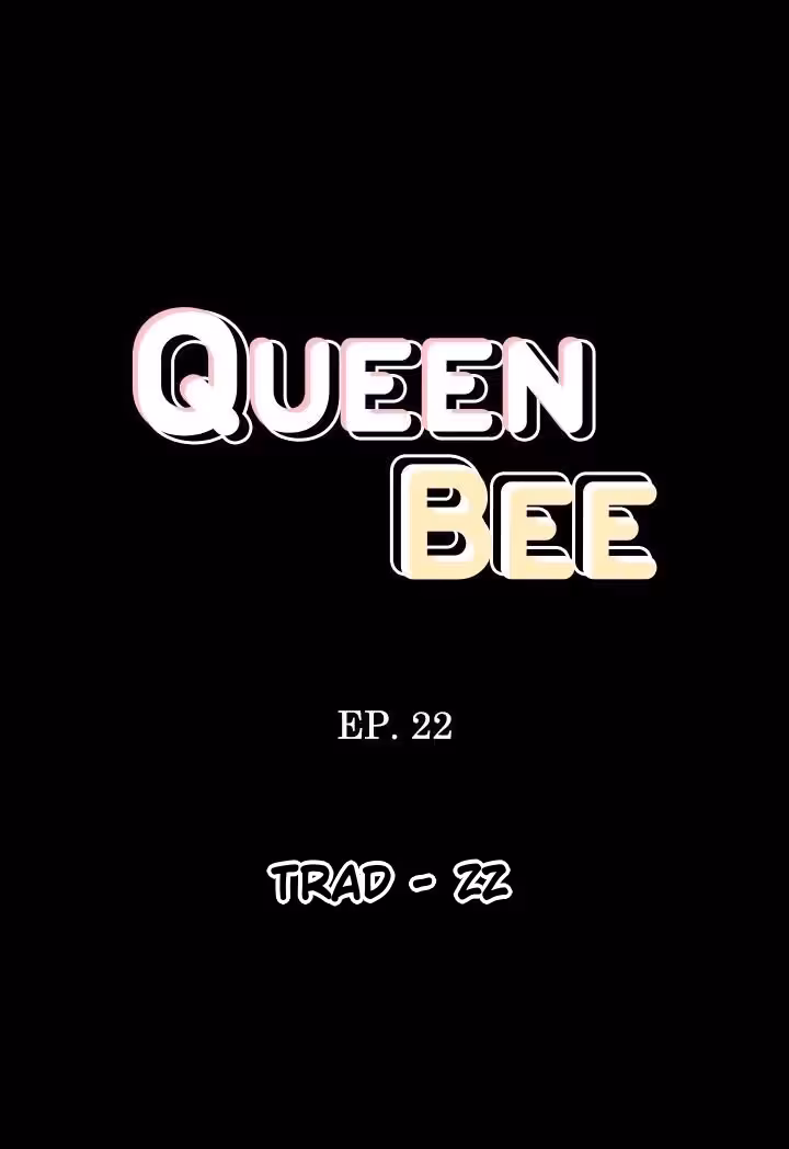 Queen Bee Chapitre 22 page 1