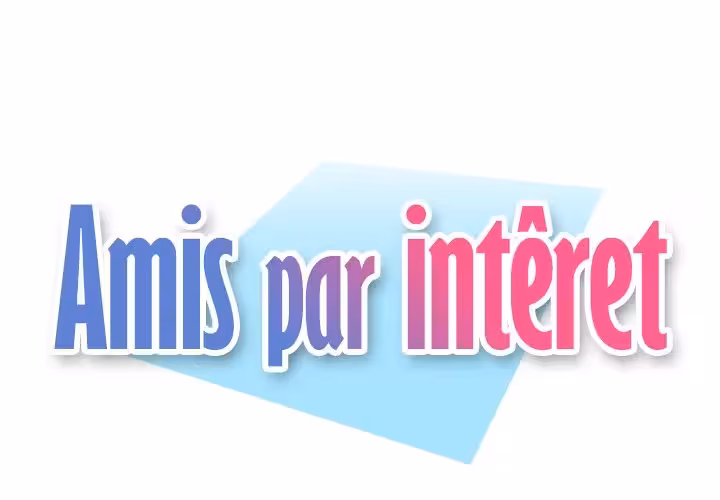 Friends Chapitre 10 page 1
