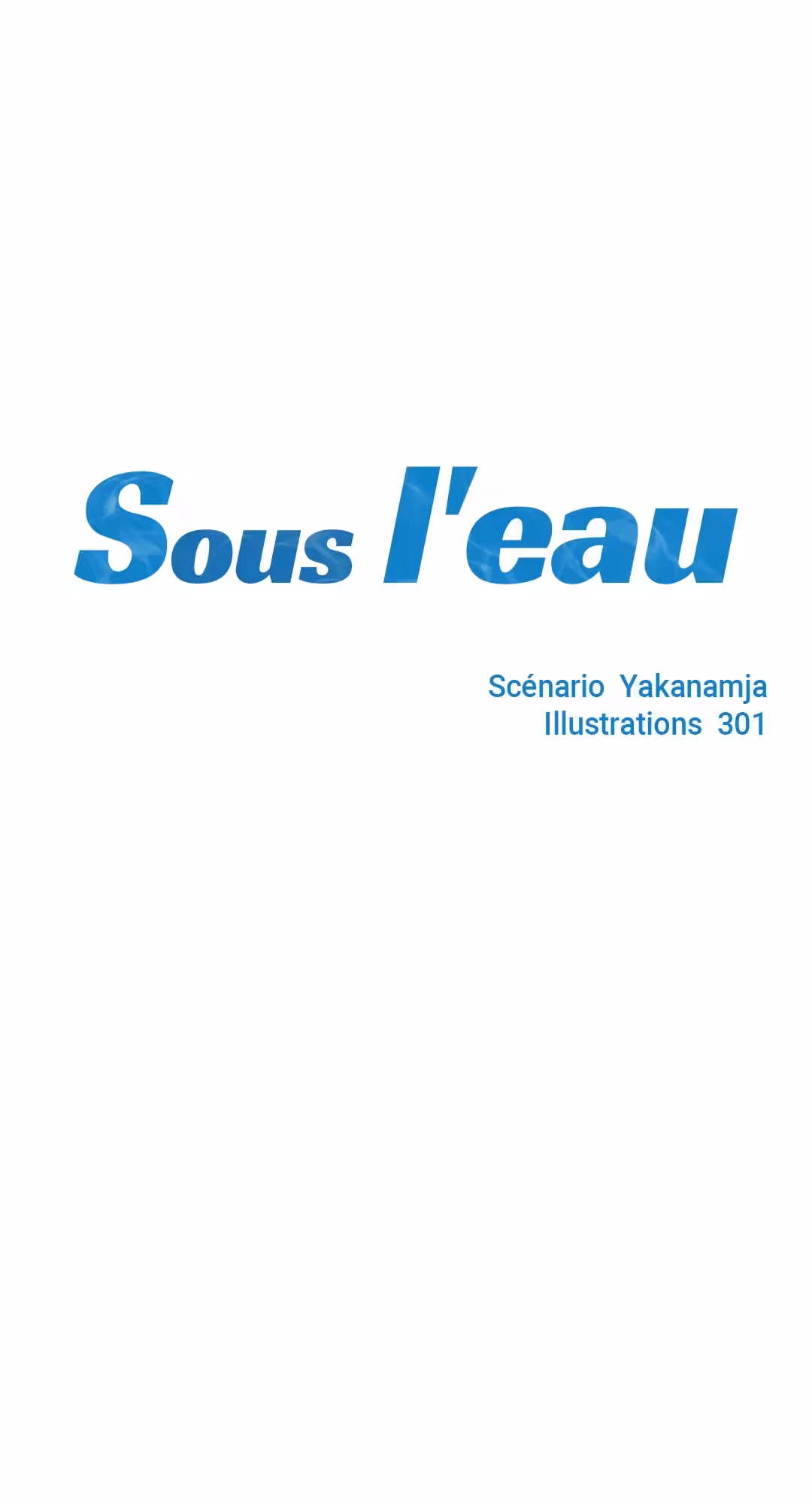 Sous l’eau Chapitre 3 page 7