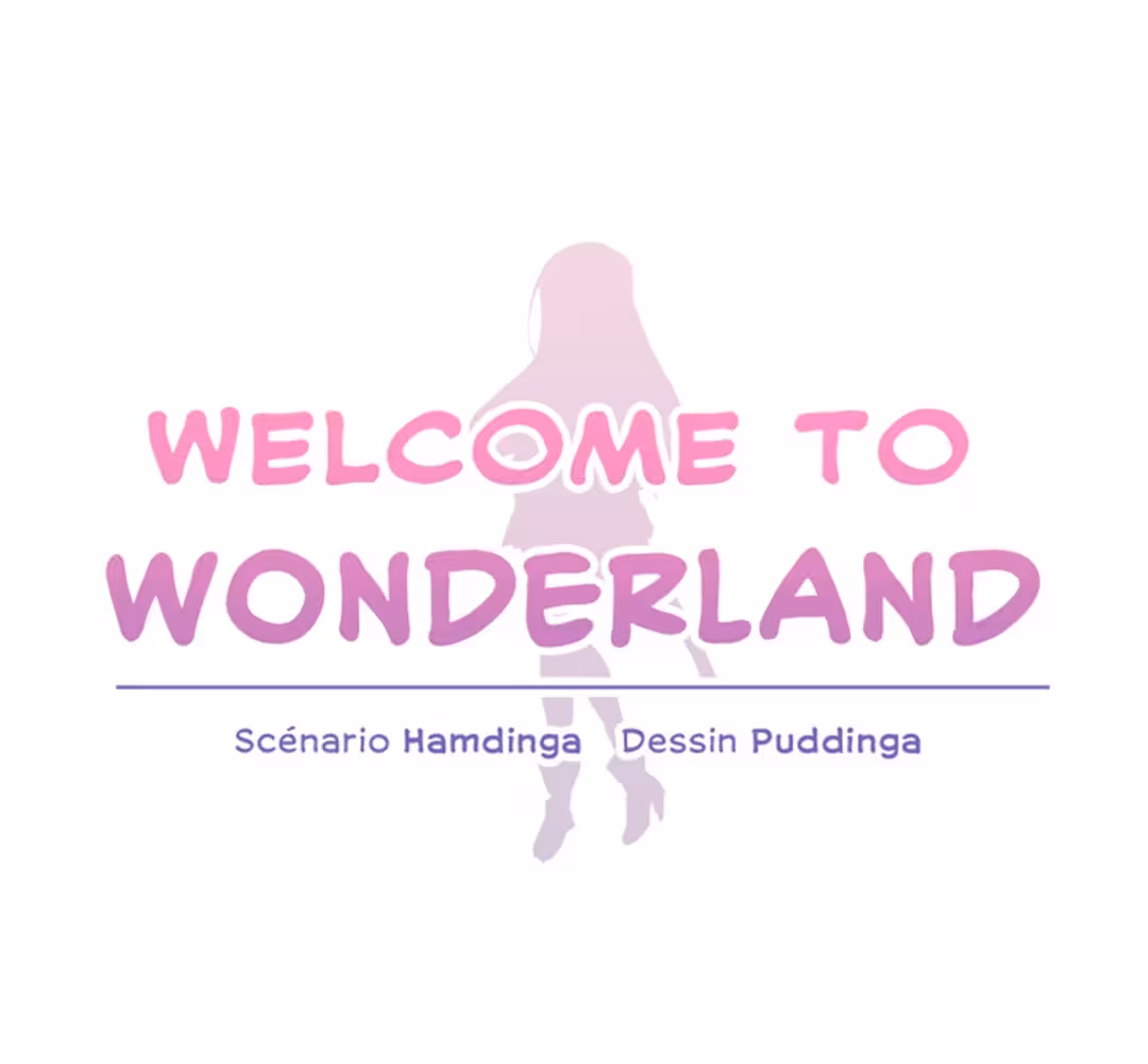 Welcome to Wonderland Chapitre 81 - Bonus 12 page 27