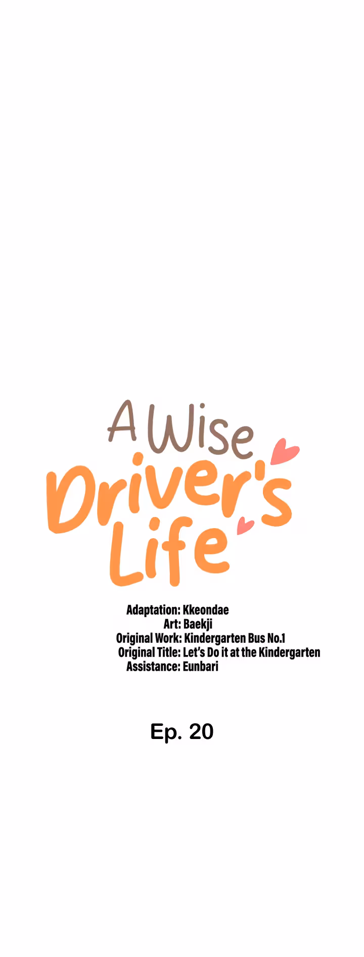 A Wise Driver’s Life Chapitre 20 page 6